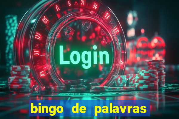 bingo de palavras 3 ano